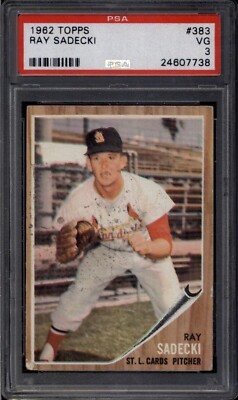 vintage graded baseball cards 1962 TOPPS #383 RAY SADECKI PSA 3 VG CARDINALS VINTAGE GRADED BASEBALL CARD
