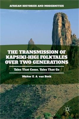 The Transmission of Kapsiki-Higi Folktales Over Two Generations: Tales That Come