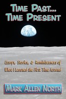 Mark Allen North | Time Past . . . Time Present | Taschenbuch | Englisch (2017)