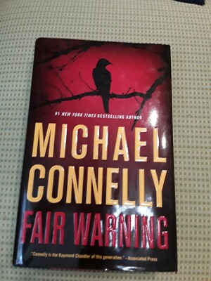 Fair Warning by Michael Connelly (2020, Hardcover)