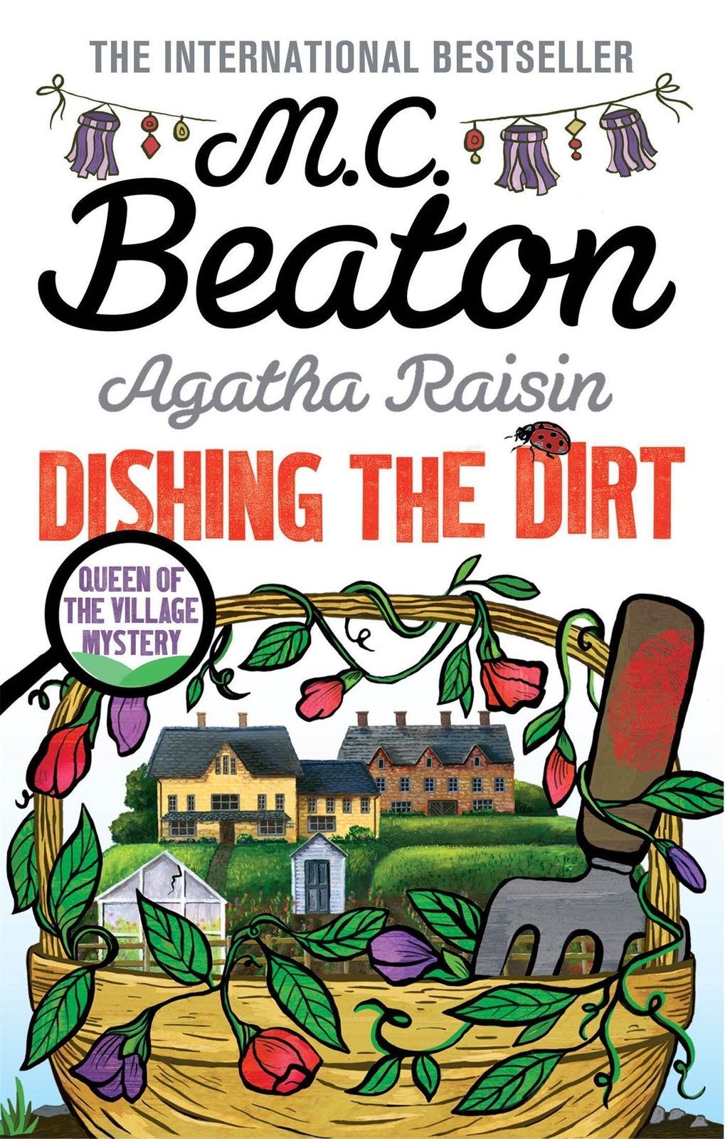 Thumbnail - Agatha Raisin: Dishing The Dirt M. C. Beaton