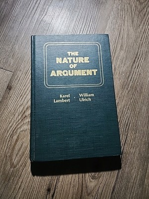 The Nature of Argument Hardcover William, Lambert, Karel Ulrich