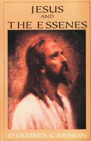 Jesus and the Essenes By Dolores Cannon - Image 9