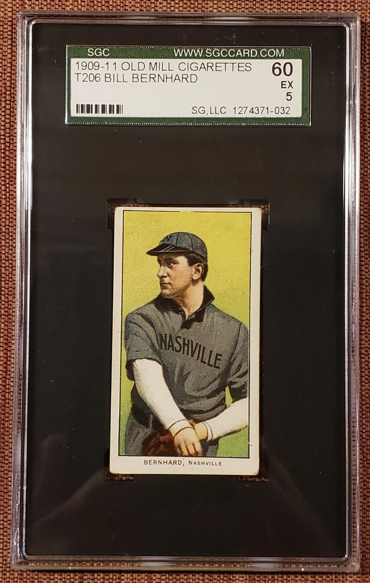 1909 Old Mill T206 Bill Bernhard Southern League Original Baseball Card SGC 5 EX