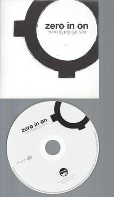 CD--ZERO IN ON SURROUNDING THE SEA //