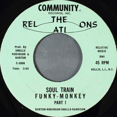 Relations - Soul Train Funky-Monkey - Used Vinyl Record 7 - G8100z