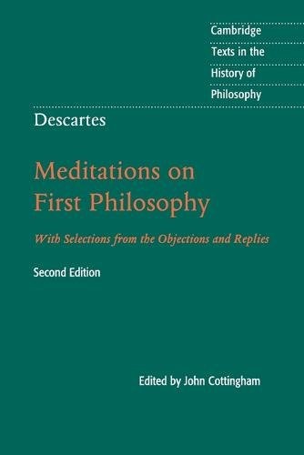 Descartes: Meditations on First Philosophy: With Selections from the Objections - Image 2