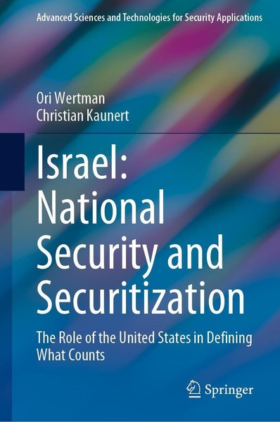 Israel: National Security And Securitization Ori Wertman-image