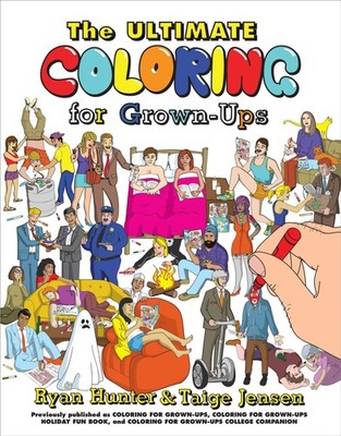 The Ultimate Coloring for Grown-Ups Ryan Hunter