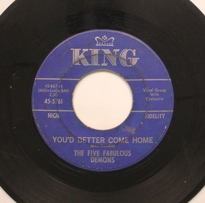 The Five Fabulous Demons - 45 - Youâ  D Better Come Home / Yeah, Since You Wen