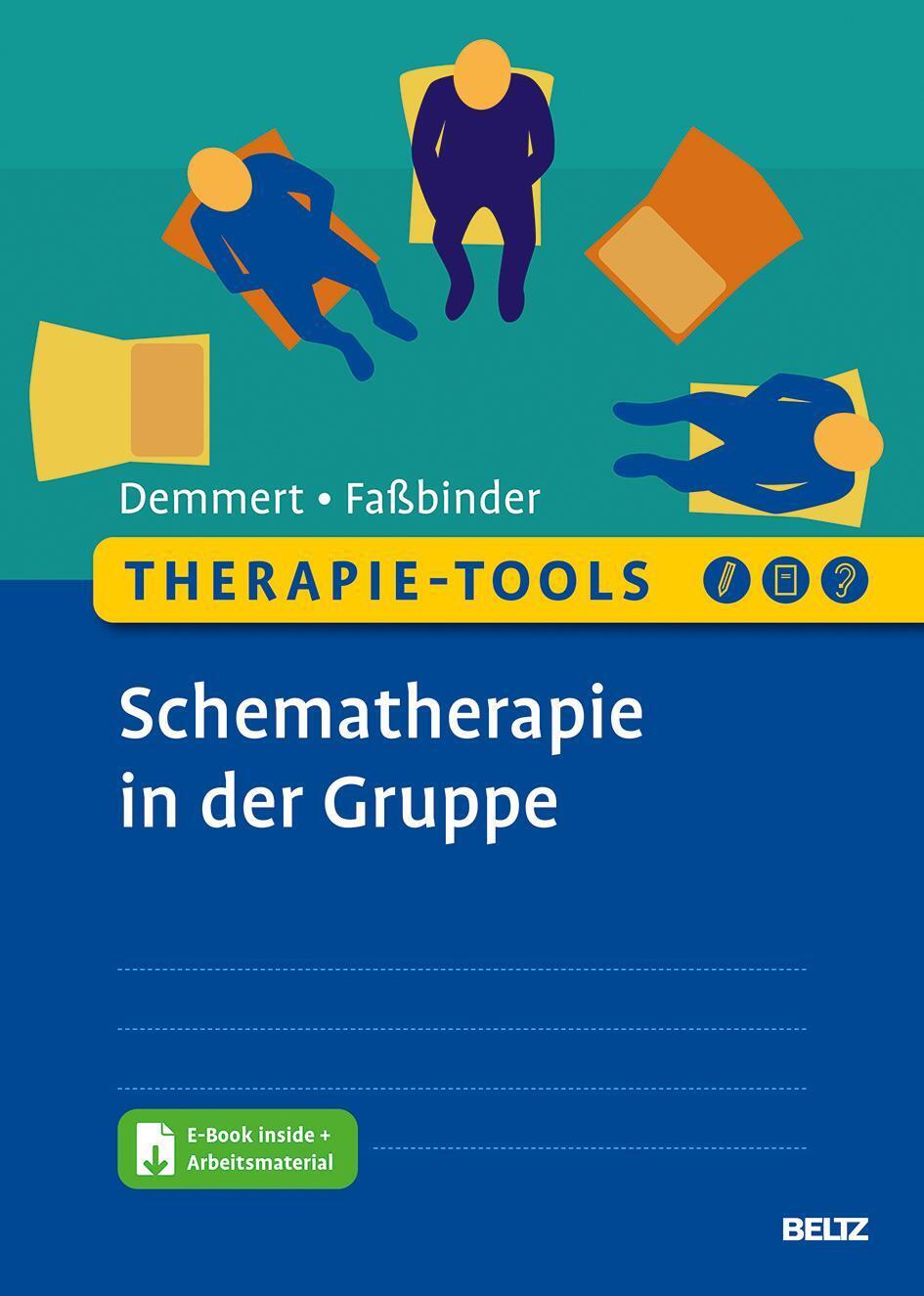 Therapie-tools Schematherapie In Der Gruppe | Antje Demmert (u. A.) |