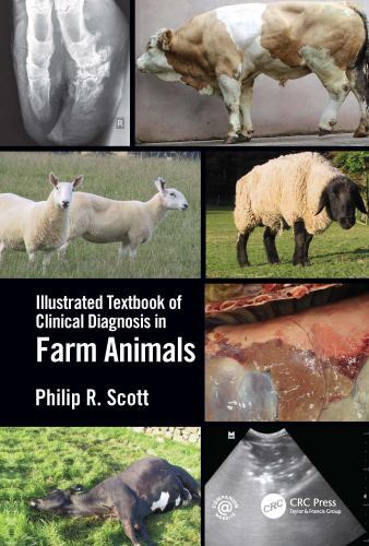 Illustrated Textbook of Farm Animal Clinical Diagnosis by Philip R. Scott ...