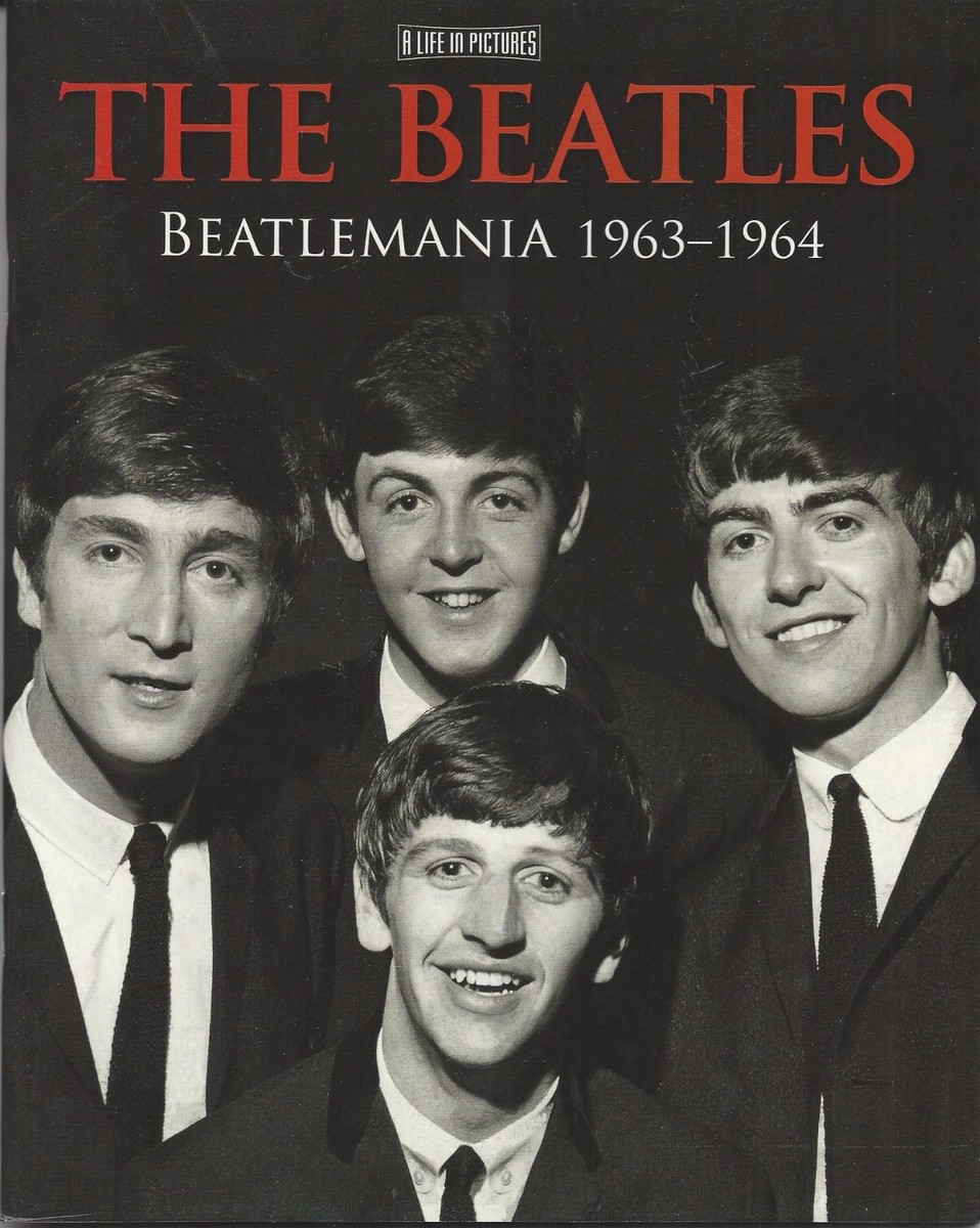 A Life In Pictures Presents: The Beatles - Beatlemania 1963