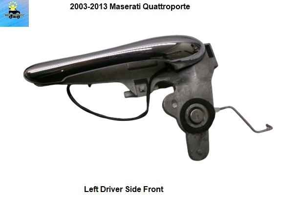 68808900 03 to 12 Maserati Quattroporte Left Front Exterior Door Handle