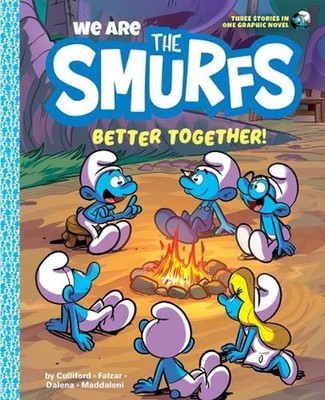 We Are the Smurfs: Better Together! by Smurfs (English) Hardcover Book
