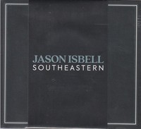 Jason Isbell: Jason Isbell: Southeastern (10 Year Anniversary Edition) - - (C
