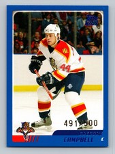GREGORY CAMPBELL /500 BLUE PARALLEL RC 2003-04 TOPPS TRADED PANTHERS