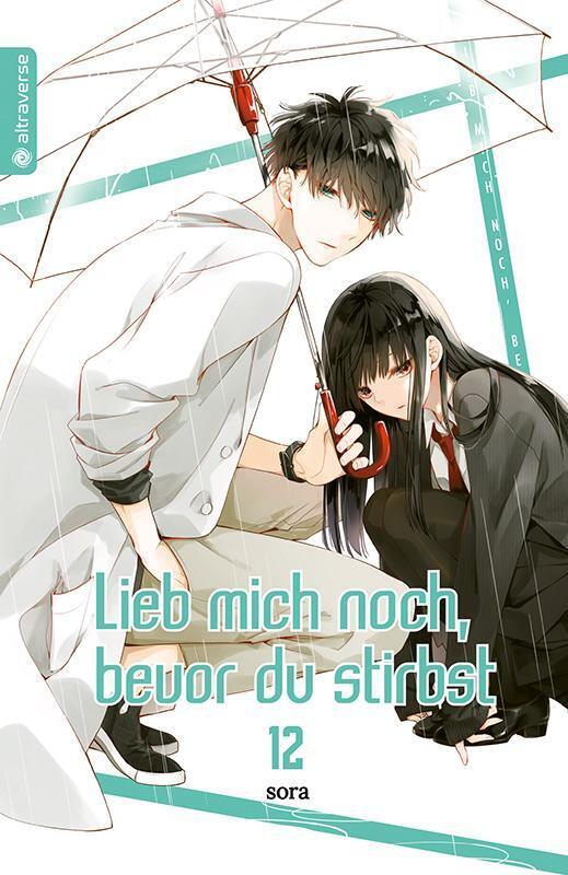 Thumbnail - Lieb Mich Noch, Bevor Du Stirbst 12 | Sora | Deutsch | Taschenbuch |