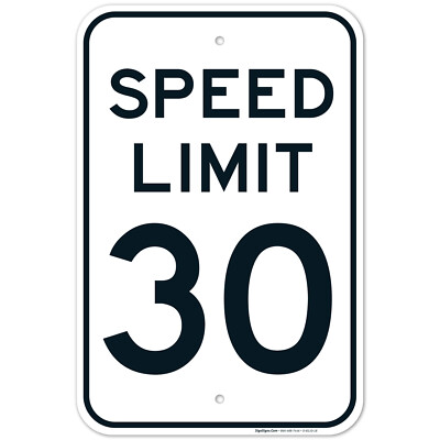 Speed Limit 30 Board,