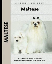 Maltese (Comprehensive Owner's Guide), Cunliffe, Juliette, Good Book