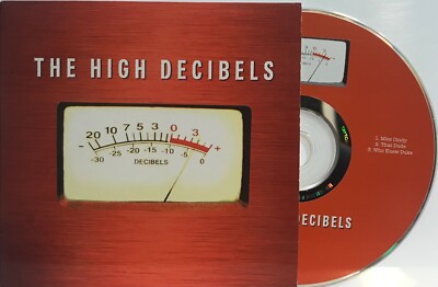 The High Decibels (CD EP 2008 Card Sleeve Rolling Jack Records) *Very Good*