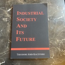 Industrial Society and Its Future: Unabomber ...