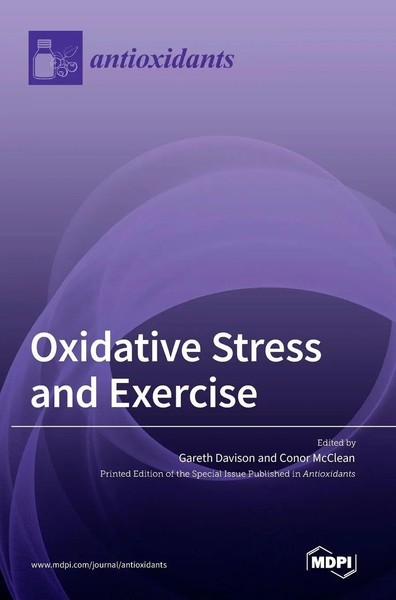 Oxidative Stress And Exercise | Buch | Englisch (2022) | Gebunden | Mdpi AG-image