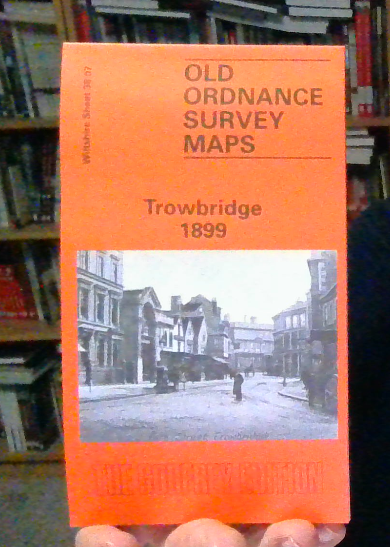 MAP OF Trowbridge 1899  Wiltshire Sheet 38.07 NEW 9780850545739