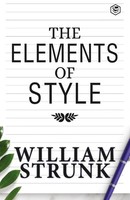 The Elements Of Style | Jr. William Strunk | Taschenbuch | Englisch | 2023