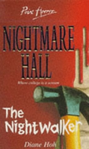The Nightwalker: No.9 (Point Horror Nightmare Hall S.) - Hoh, Diane