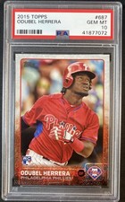 ODUBEL HERRERA 2015 Topps Baseball Rookie #687 PSA 10 GEM