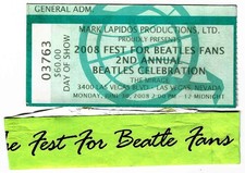 2008 Fest For Beatle Fans 6/30/08 Beatlefest Ticket Stub & Wristband The Beatles