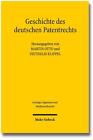 Geschichte des deutschen Patentrechts von Martin Otto (2015, Taschenbuch)