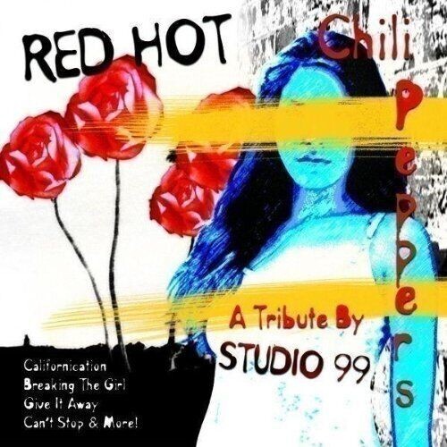 Red Hot Chili Peppers A Tribute By Studio 99 CD ALBUM - FAST FREE POSTAGE