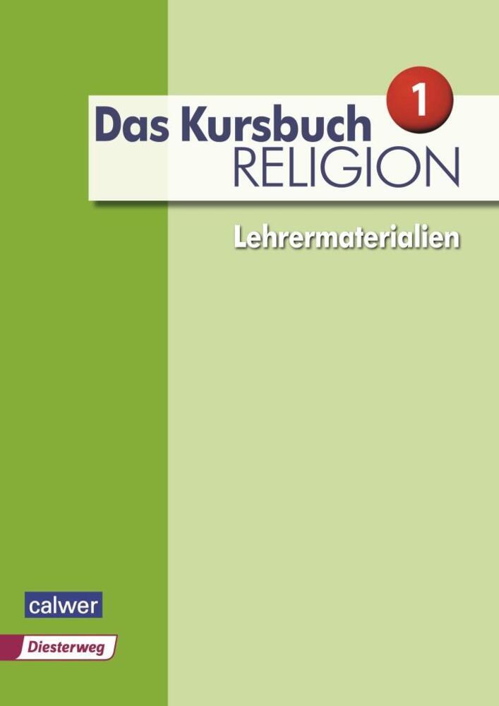 Thumbnail - Das Kursbuch Religion Neuausgabe 2015 Lehrermaterialien -