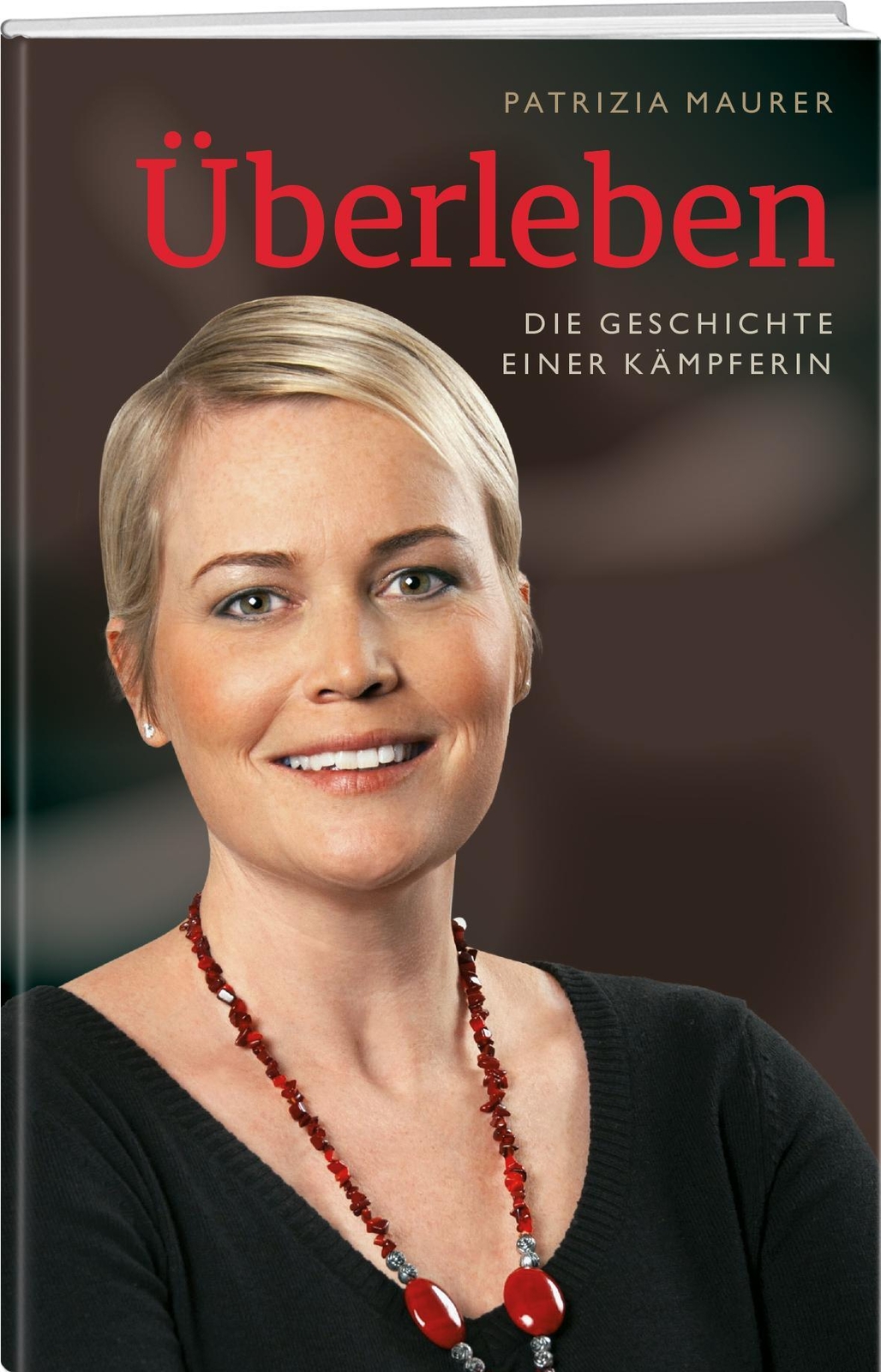 Thumbnail - Überleben | Die Geschichte Einer Kämpferin | Patrizia Maurer | Deutsch
