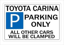 Metal Sign TOYOTA CARINA Parking Wall Plaque Makes Ideal Gift