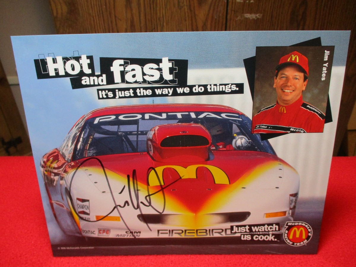 McDonalds Racing Pro Stock Firebird Driver Jim Yates Autographed 8