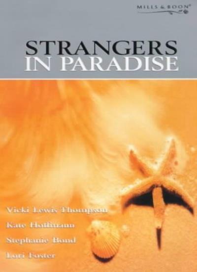 Strangers in Paradise by Kate Hoffmann - A Captivating Romance Novel