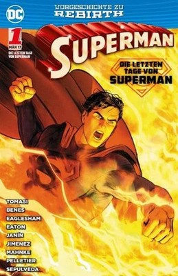 DC Comics Superman Die letzten Tage von Superman Comic Heft Nr 1 Rebirth