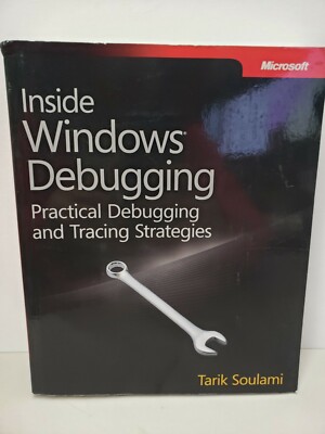 Inside Windows Debugging (Developer Reference), Soulami, Tarik