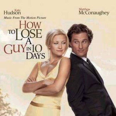 How to Lose a Guy in 10 Days - Audio CD By David Newman - GOOD