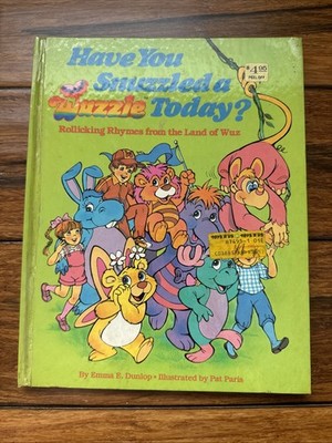 VTG Have You Snuzzled A Wuzzle? Book of Rhymes Poems 80s Toys Fandom Hardcover