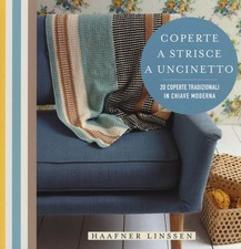 Libri Linssen Haafner - Coperte A Strisce A Uncinetto. 20 Coperte Tradizionali I