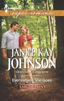 Everywhere She Goes Mass Market Paperbound Janice Kay Johnson