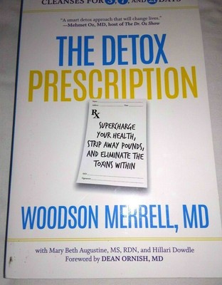 The DETOX Prescription W. Merrell, MD Book