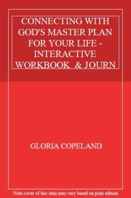 Connecting with God's Master Plan for Your Life By Gloria Copela ...