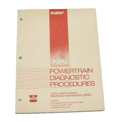 1989 Chrysler 1.5 1.6 Turbo EFI Powertrain Diagnostic Procedures Manual