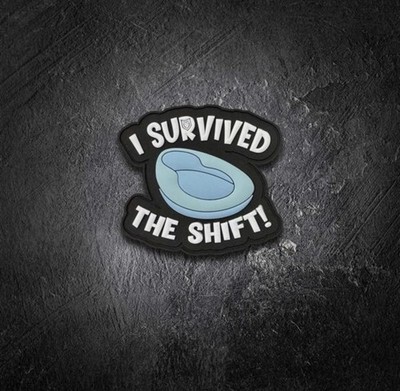 Nurse: I survived The Shift PVC Morale Patch