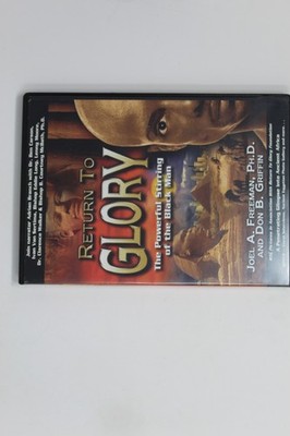 Return to Glory the Powerful Stirring of the Black Man DVD